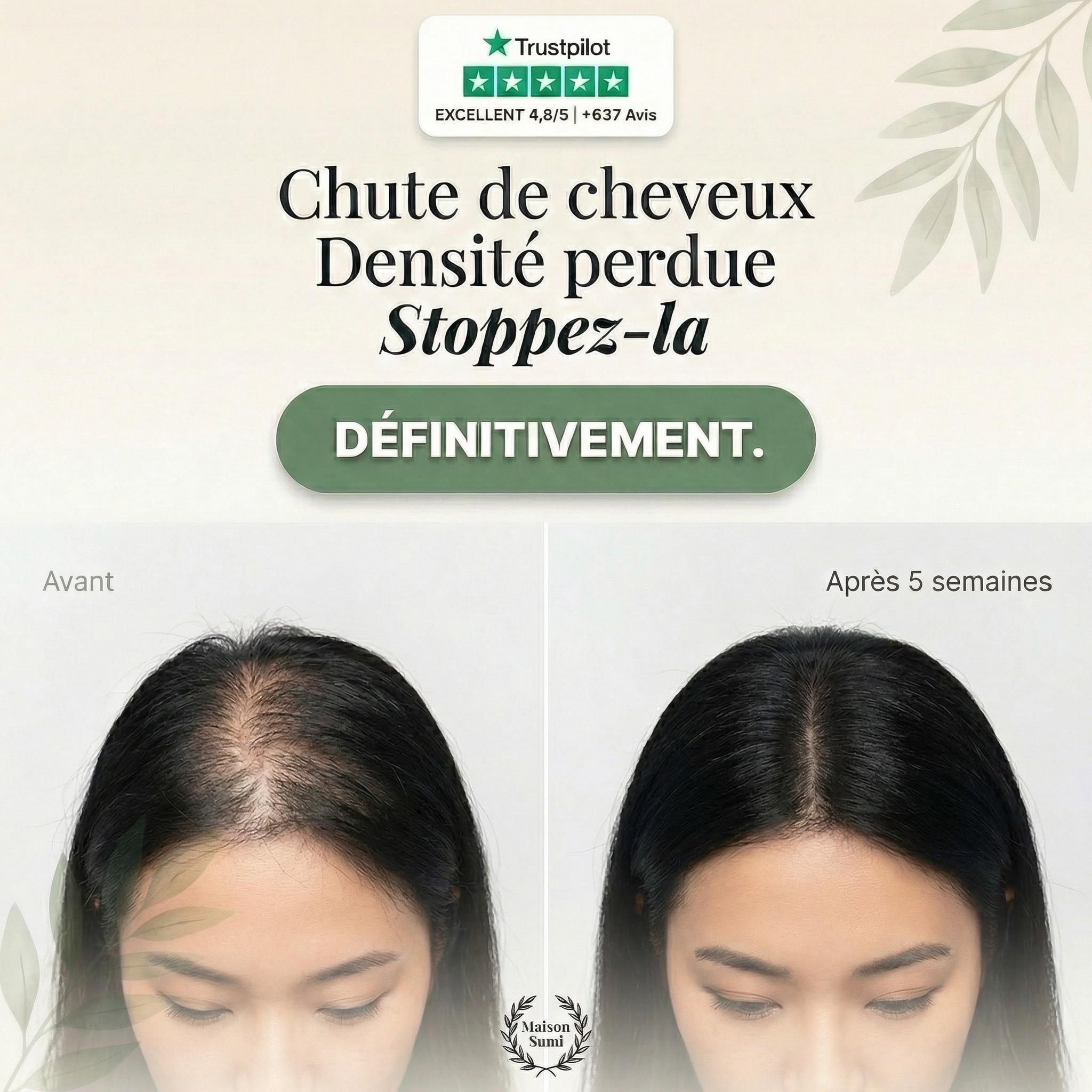 Avant après Maison Sumi sur la densité capillaire